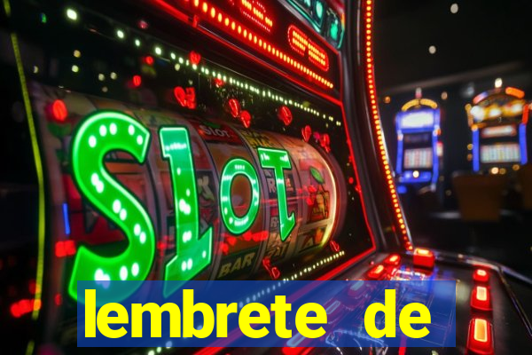 lembrete de vencimento para cliente